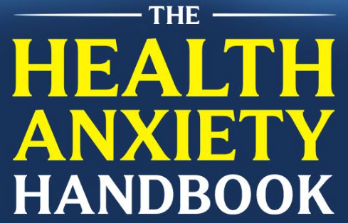 The Health Anxiety Handbook
